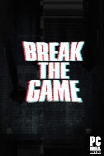 Break the Game  