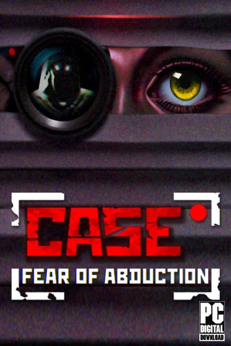 CASE RECORDS: Fear of Abduction  