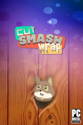 Cut Smash Wrap  