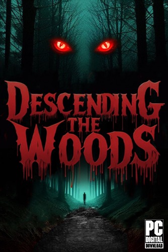 Descending The Woods  