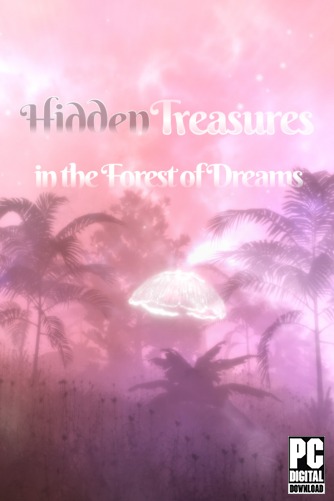 Hidden Treasures in the Forest of Dreams  