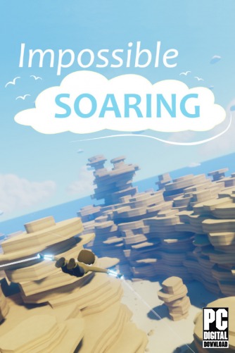 Impossible Soaring  