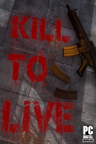 Kill To Live  