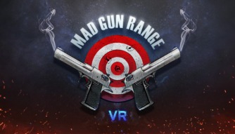 Mad Gun Range VR Simulator  