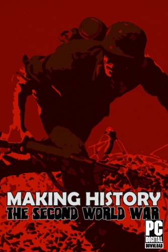 Making History: The Second World War  