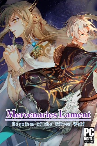 Mercenaries Lament: Requiem of the Silver Wolf  