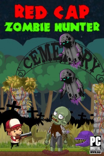 Red Cap Zombie Hunter  