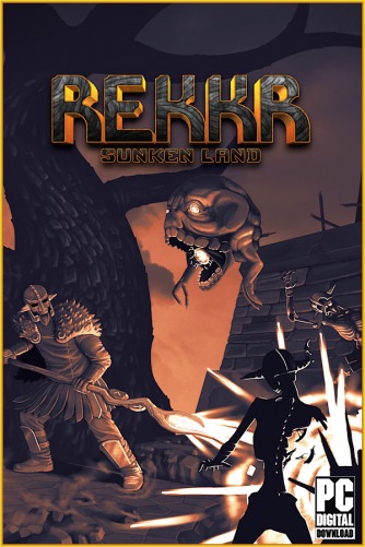 REKKR: Sunken Land  