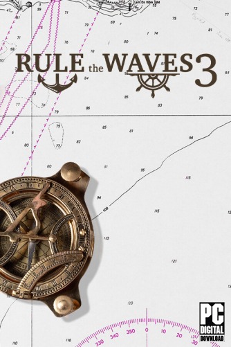 Rule the Waves 3  