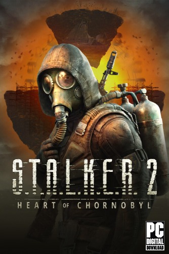 S.T.A.L.K.E.R. 2: Heart of Chornobyl  