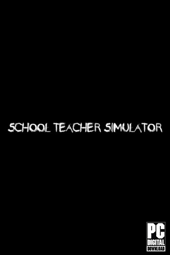 Schoolteacher Simulator  