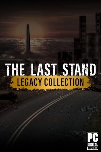 The Last Stand Legacy Collection  