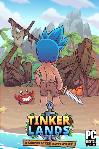 Tinkerlands: A Shipwrecked Adventure  