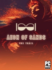 Aeon of Sands - The Trail