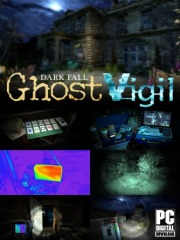 Dark Fall: Ghost Vigil