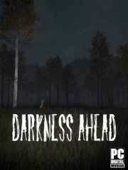 Darkness Ahead