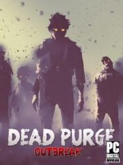 Dead Purge: Outbreak