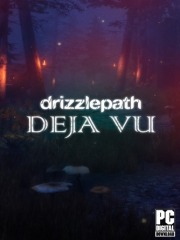 Drizzlepath: Deja Vu