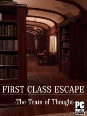 First Class Escape: The Train of Thought