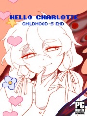 Hello Charlotte EP3: Childhood's End