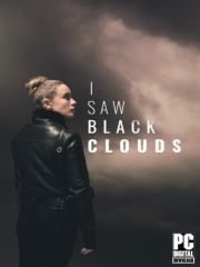 I Saw Black Clouds