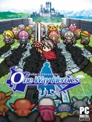 Mystery Chronicle: One Way Heroics