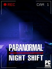 Paranormal Night Shift