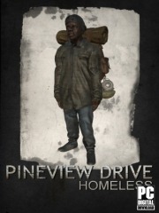 Pineview Drive - Homeless