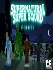 Supernatural Super Squad Fight!