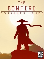 The Bonfire: Forsaken Lands