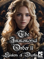 The Immemorial Order II Sisters of Darkness