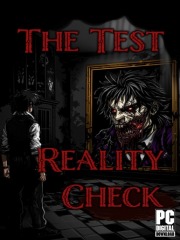 The Test: Reality Check