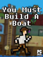 You Must Build A Boat