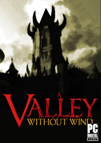 A Valley Without Wind  