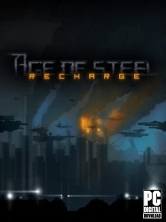 Age of Steel: Recharge  