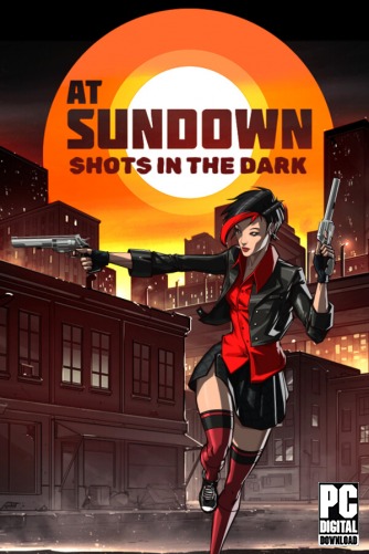 AT SUNDOWN: Shots in the Dark  