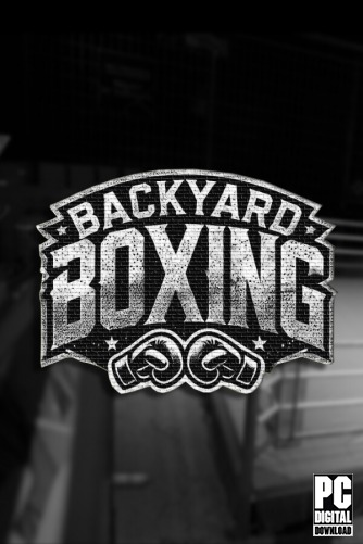 Backyard Boxing  