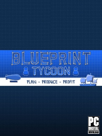 Blueprint Tycoon  