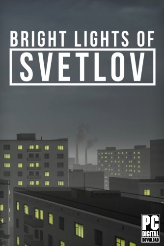 Bright Lights of Svetlov  