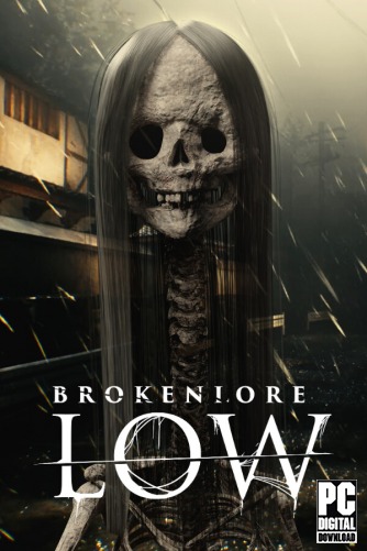 BrokenLore: LOW  