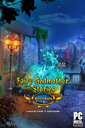 Fairy Godmother Stories: Puss in Boots  