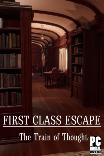 First Class Escape: The Train of Thought  