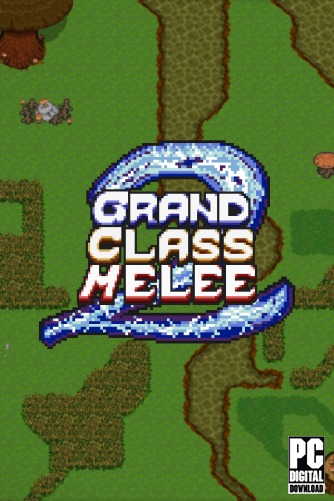 Grand Class Melee 2  