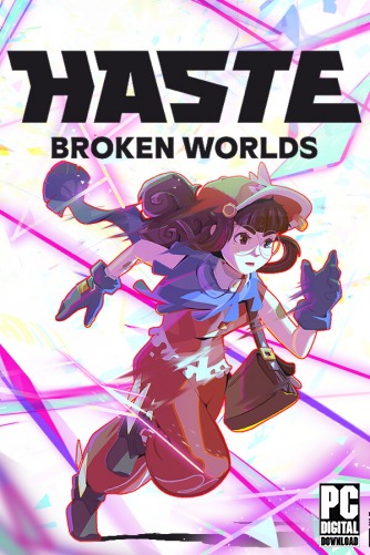 HASTE: Broken Worlds  