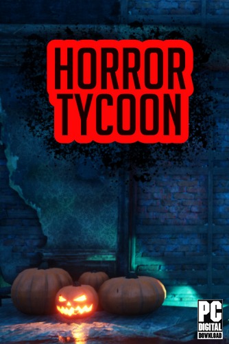 Horror Tycoon  