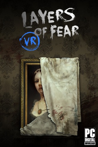 Layers of Fear VR  