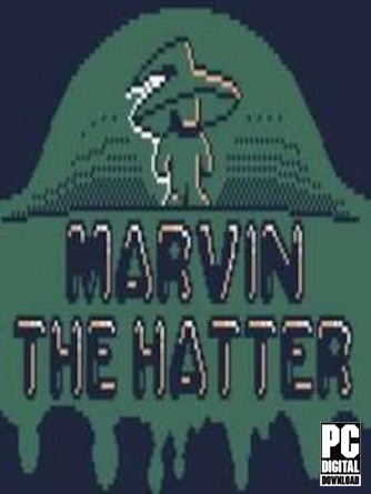 Marvin The Hatter  