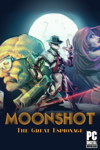 Moonshot - The Great Espionage  