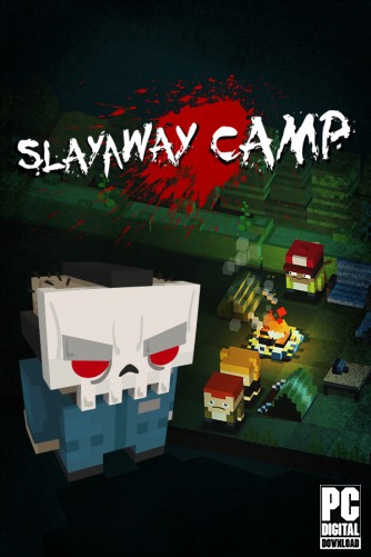 Slayaway Camp  