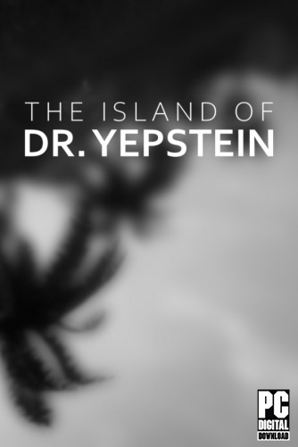 The Island of Dr. Yepstein  